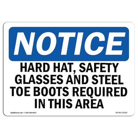 Signmission OSHA Sign, Hard Hat Safety Glasses And Steel Toe Boots, 10in X 7in Aluminum, 10" W, 7" H, Landscape OS-NS-A-710-L-13264